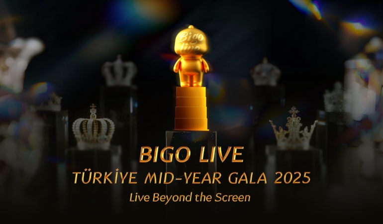 Bigo Live, Türkiye Yarıyıl Galasında Küresel Yayıncı Topluluğunu Bir Araya Getiriyor